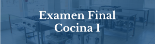 Examen Cocina I - 2026