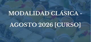 MODALIDAD CLÁSICA - AGOSTO 2026 [CURSO]